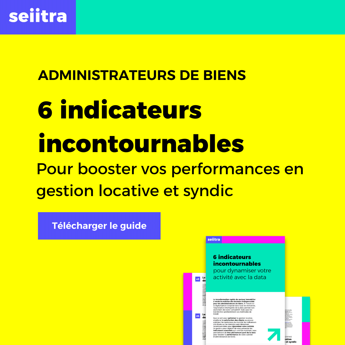 Guide des 6 indicateurs incontournables de la gestion locative