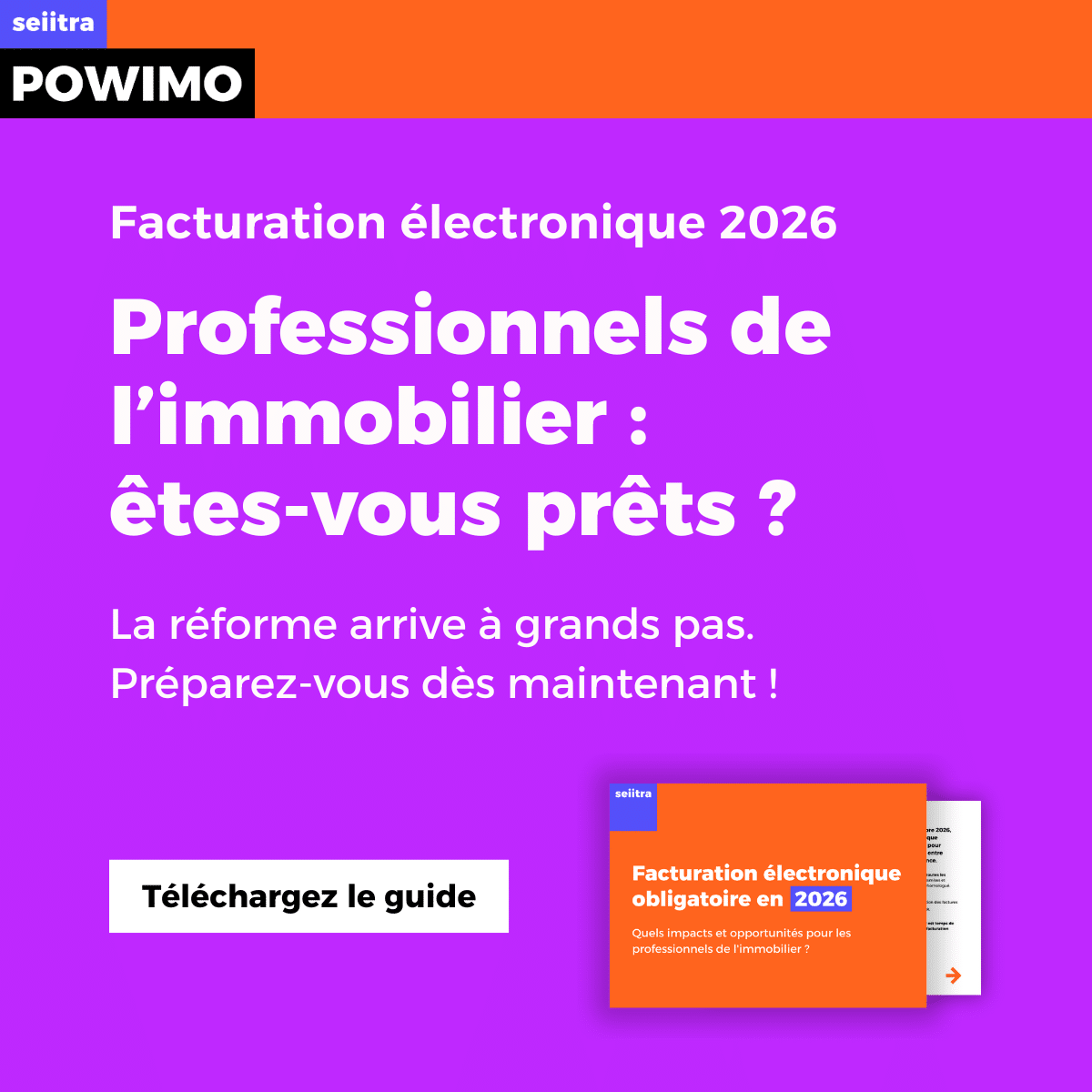 Infographie présentant le guide de Seiitra pour se préparer à la réforme de la facturation électronique